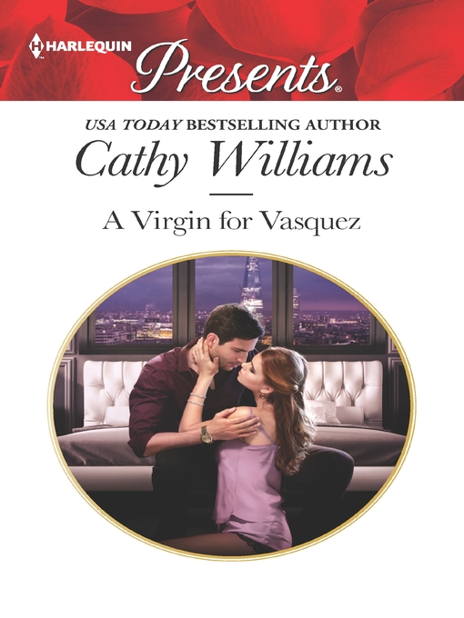 Title details for A Virgin for Vasquez by Cathy Williams - Wait list